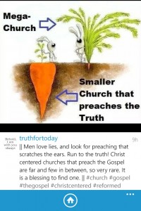 A big carrot that says, "smaller church that preaches the truth," and a small carrot with only large leaves coming out of the ground, that says, "megachurch."